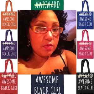 Awkward, Awesome Black Girl